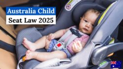 Australia New Child Car Seat Law Starts 10 December 2025: Parents Face $550 Fines for One Mistake