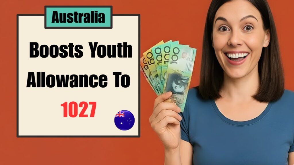 Australia Youth Allowance Increased